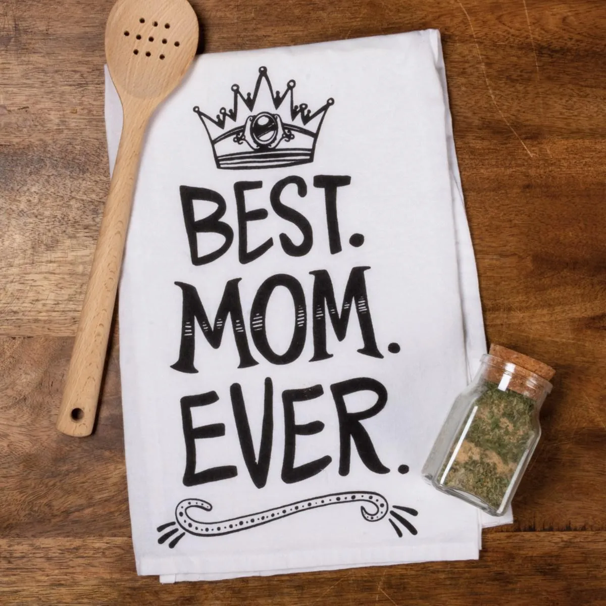 Best Mom Ever Dish Towel