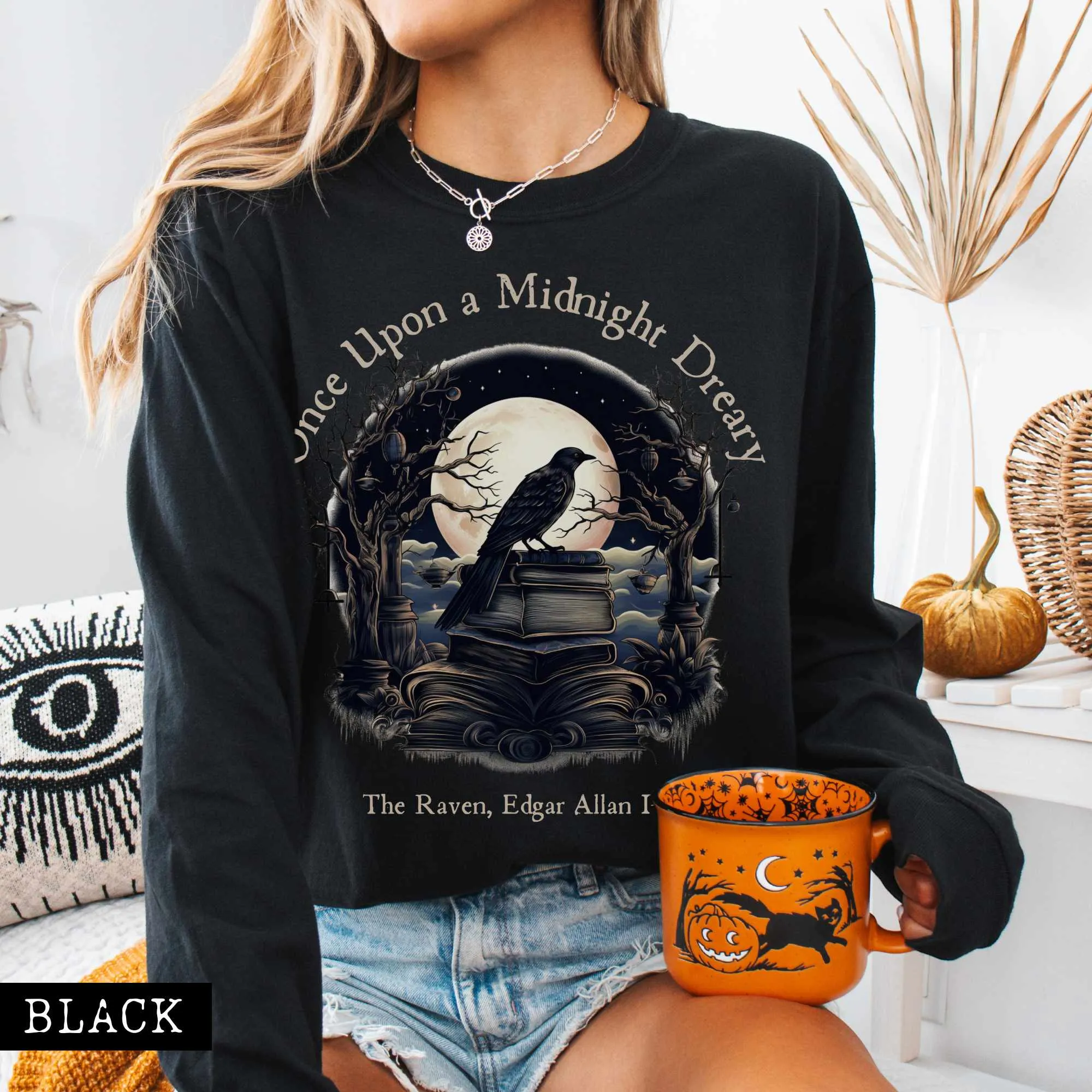 Once Upon a Midnight Dreary Edgar Allan Poe Long Sleeved Shirt